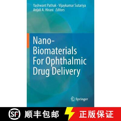 【3-4周达】Nano-Biomaterials For Ophthalmic Drug Delivery [9783319293448]