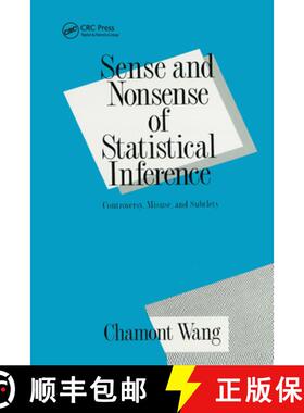 【3-4周达】Sense and Nonsense of Statistical Inference : Controversy: Misuse, and Subtlety [9780367402563]