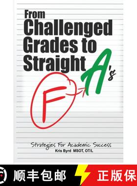 【3-4周达】From Challenged Grades to Straight A's: Strategies For Academic Success [9798991542227]