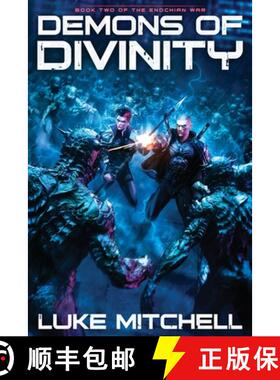 【3-4周达】Demons of Divinity: A Dystopian Alien Invasion Adventure [9798885490054]