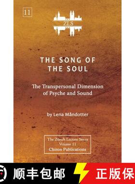 【3-4周达】The Song of the Soul [ZLS Edition]: The Transpersonal Dimension of Psyche and Sound [9781685032340]
