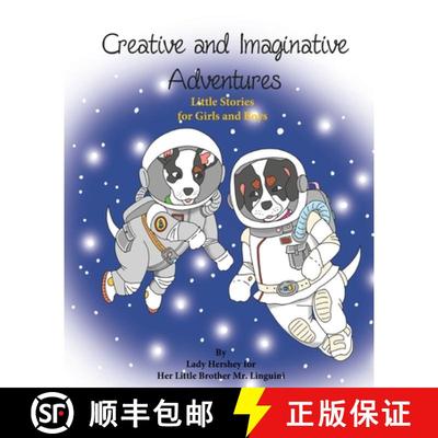 【3-4周达】Creative and Imaginative Adventures Little Stories for Girls and Boys by Lady Hershey for ... [9781777056995]