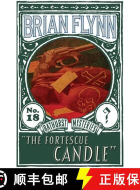 【3-4周达】The Fortescue Candle: An Anthony Bathurst Mystery [9781913527532]
