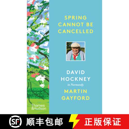 【3-4周达】精装 Spring Cannot be Cancelled: David Hockney in Normandy [9780500094365]