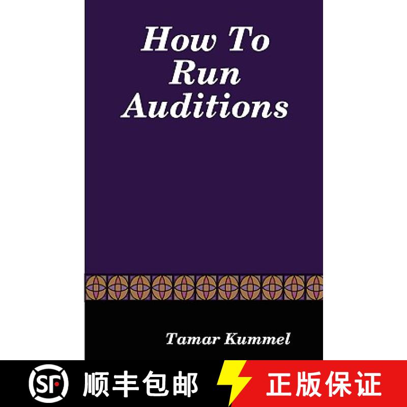 【2-3周达】How To Run Auditions [9780615146898]