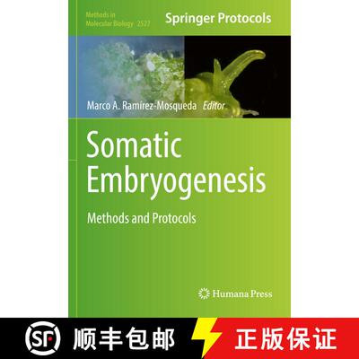 【3-4周达】Somatic Embryogenesis : Methods and Protocols [9781071624876]