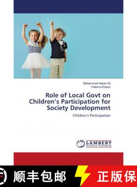 预订 Role of Local Govt on Children’s Participation for Society Development [9786202683944]