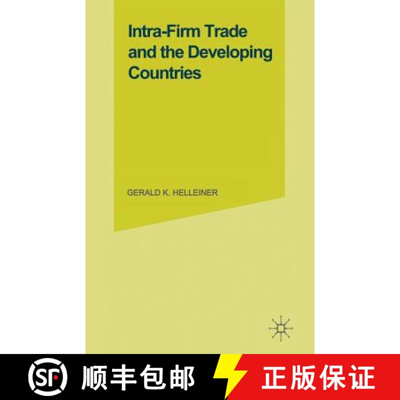 【3-4周达】Intra-Firm Trade and the Developing Countries [9781349050802]
