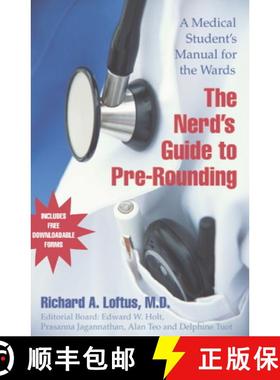 【3-4周达】The Nerd's Guide to Pre-Rounding: A Medical Student's Manual to the Wards [9780521676755]