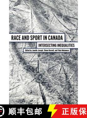 【3-4周达】Race and Sport in Canada: Intersecting Inequalities [9781551304144]