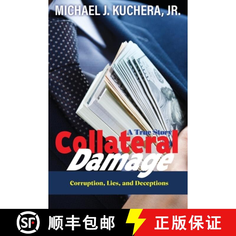 【3-4周达】Collateral Damage: Truth, Lies, and Deceptions [9781957832135]