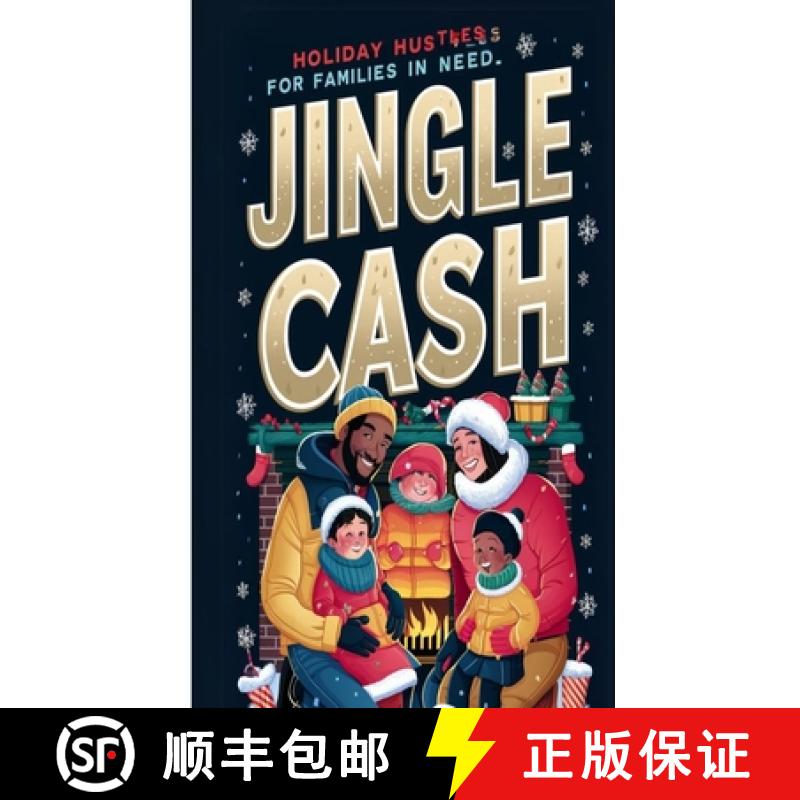 预订 Jingle Cash: Holiday Hustles for Families in Need [9798330509485]
