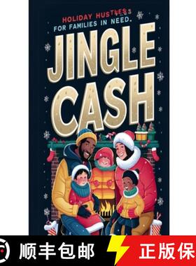 【3-4周达】Jingle Cash: Holiday Hustles for Families in Need [9798330509485]