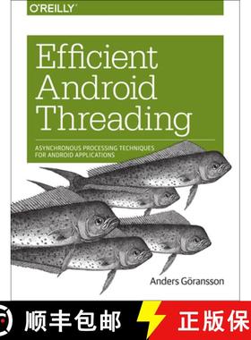 【3-4周达】Efficient Android Threading: Asynchronous Processing Techniques for Android Applications [9781449364137]