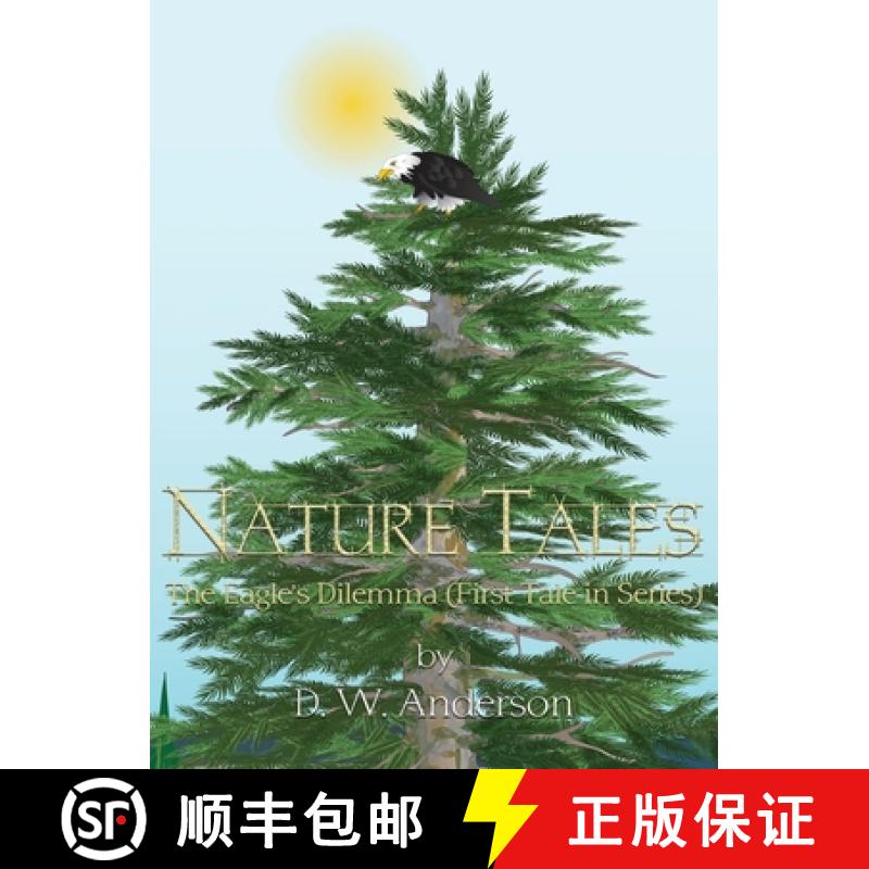 预订 Nature Tales: The Eagle's Dilemma (First Tale in Series) [9781644262481] - 封面