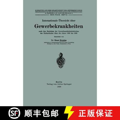 【3-4周达】Internationale UEbersicht UEber Gewerbekrankheiten Nach Den Berichten Der Gewerbeaufsichts... [9783642937873]