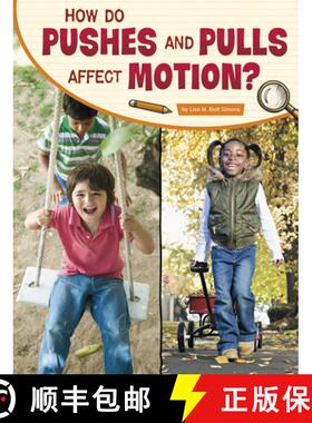 预订 How Do Pushes and Pulls Affect Motion? [9781663970329]