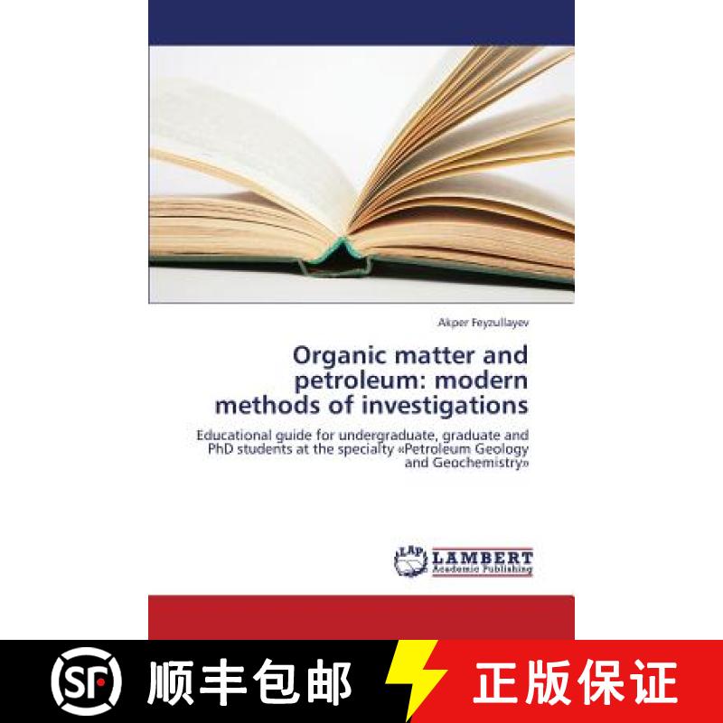 预订 Organic matter and petroleum: modern methods of investigations [9783659395475]