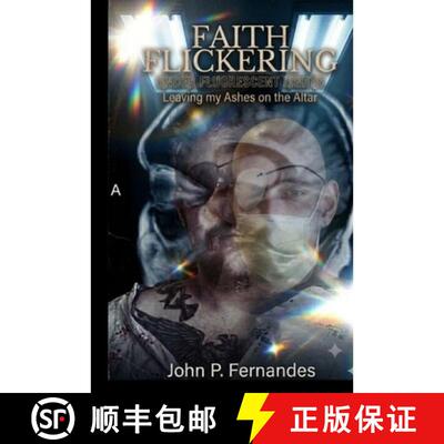 【3-4周达】Faith Flickering Under Fluorescent Lights: Leaving My Ashes on the Altar [9781088224748]