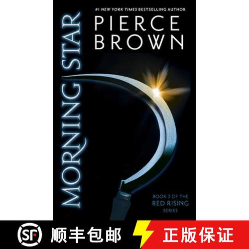 【3-4周达】Morning Star : the explosive third book in the globally bestselling dystopian science fict... [9781444759075]