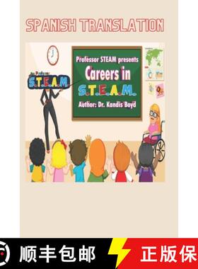 【3-4周达】Professor S.T.E.A.M. Presents Careers in S.T.E.A.M. (Spanish Translation) [9781736572726]