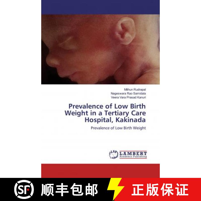 预订 Prevalence of Low Birth Weight in a Tertiary Care Hospital, Kakinada [9786200651839]