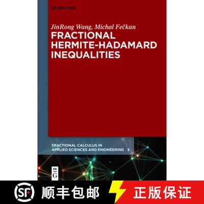 【3-4周达】Fractional Hermite-Hadamard Inequalities [9783110522204]