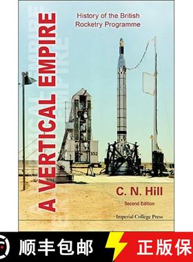 【3-4周达】Vertical Empire, A: History of the British Rocketry Programme (Second Edition) [9781848167964]
