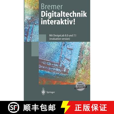 【3-4周达】Digitaltechnik interaktiv! : Mit DesignLab 8.0 und 7.1 (evaluation version) [9783540641049]