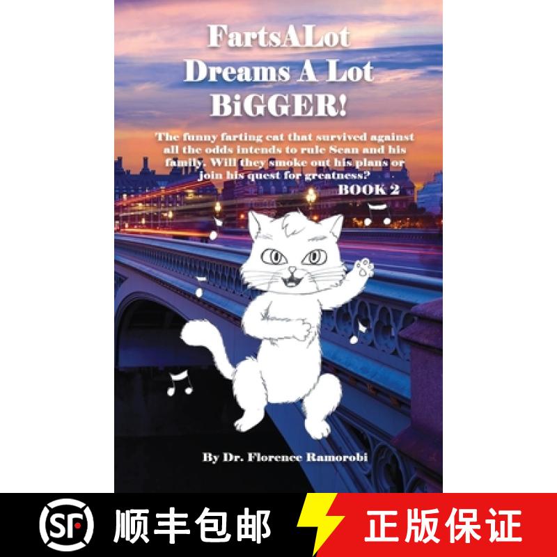 【2-3周达】FartsALot DREAMS A LOT Bigger Book 2: A feral cat's desperate search for family, belonging... [9781955679466]