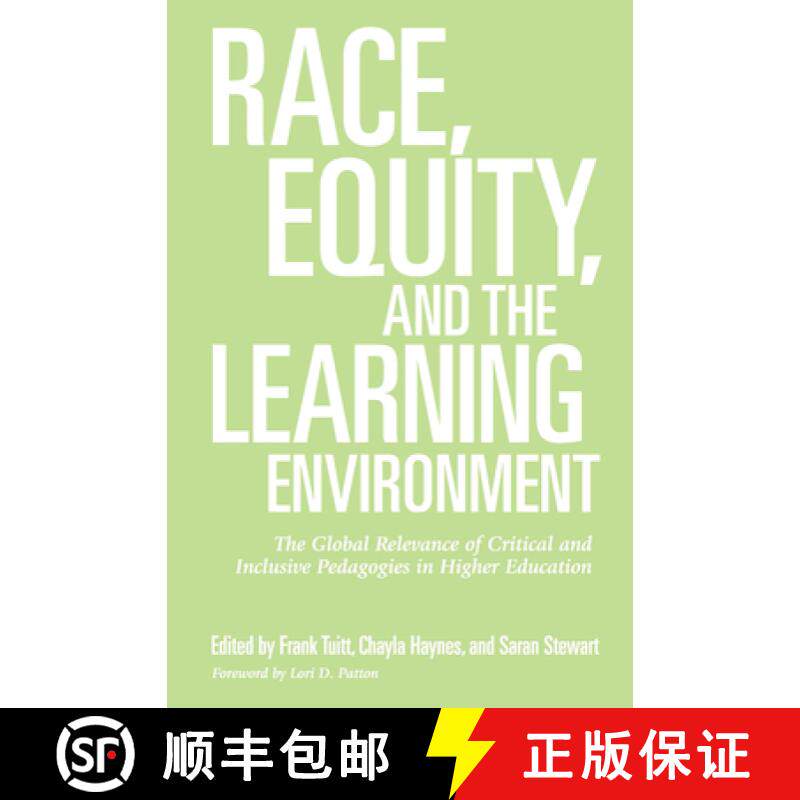 【3-4周达】Race, Equity, and the Learning Environment: The Global Relevance of Critical and Inclusive... [9781620363393]