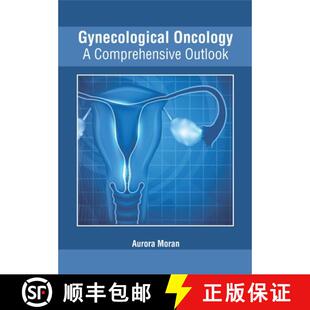 【3-4周达】Gynecological Oncology: A Comprehensive Outlook [9781632427465]