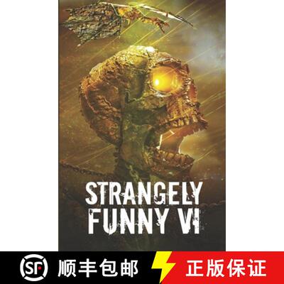 【3-4周达】Strangely Funny VI [9781949281057]