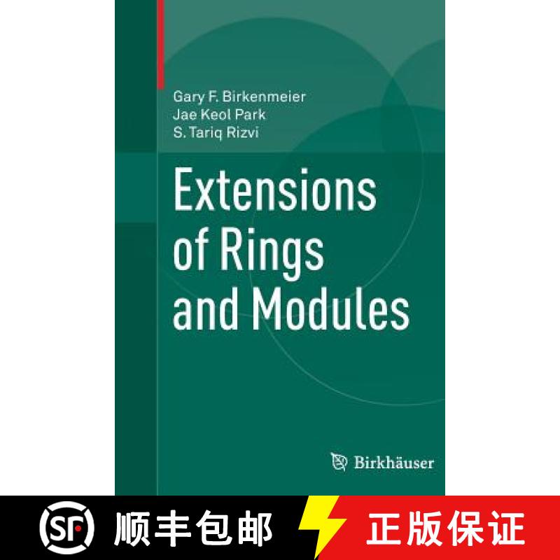 【3-4周达】Extensions of Rings and Modules [9780387927152]