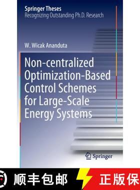 【3-4周达】Non-Centralized Optimization-Based Control Schemes for Large-Scale Energy Systems [9783030898021]