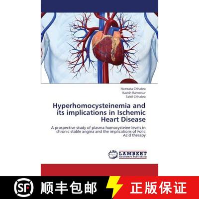 预订 Hyperhomocysteinemia and Its Implications in Ischemic Heart Disease [9783659384356]