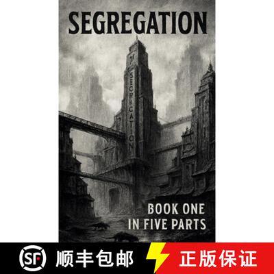 【3-4周达】Segregation Book One in Five Parts [9798231089161]