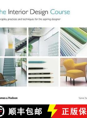The Interior Design Course: Principles, Practice and Techniques for the Aspiring Designer (2nd edition) [9780500294475]