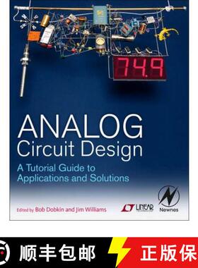 【3-4周达】Analog Circuit Design: A Tutorial Guide to Applications and Solutions [9780123851857]