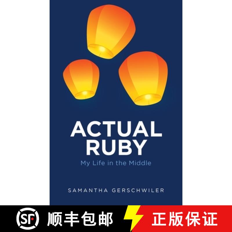 【2-3周达】Actual Ruby: My Life in the Middle [9781665718660]