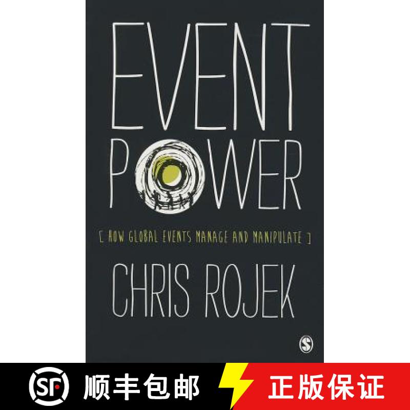【4周达】Event Power: How Global Events Manage and Manipulate [9780857025180]
