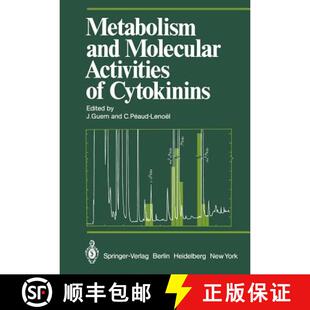 Metabolism 9783642680373 Colloq... Cytokinins 4周达 Proceedings Molecular and International Activities the