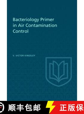 【3-4周达】Bacteriology Primer in Air Contamination Control [9780802020437]
