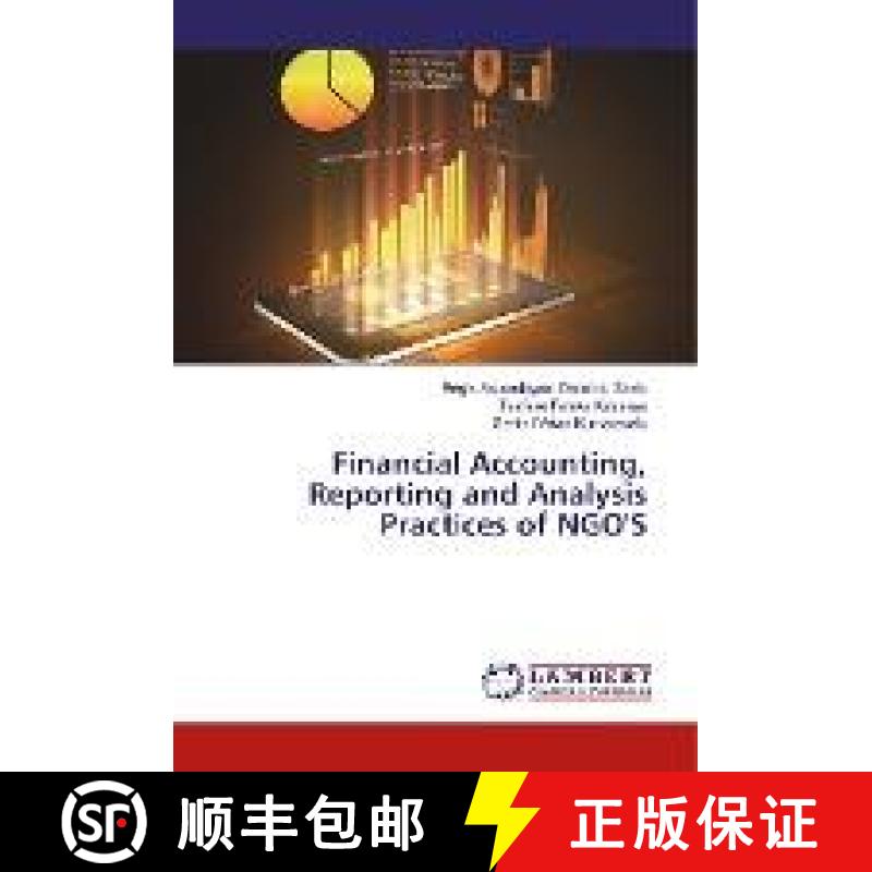预订 Financial Accounting, Reporting and Analysis Practices of NGO'S [9786202075084]