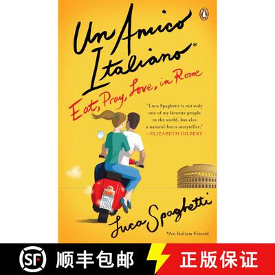【3-4周达】Un Amico Italiano: Eat, Pray, Love in Rome [9780143119579]