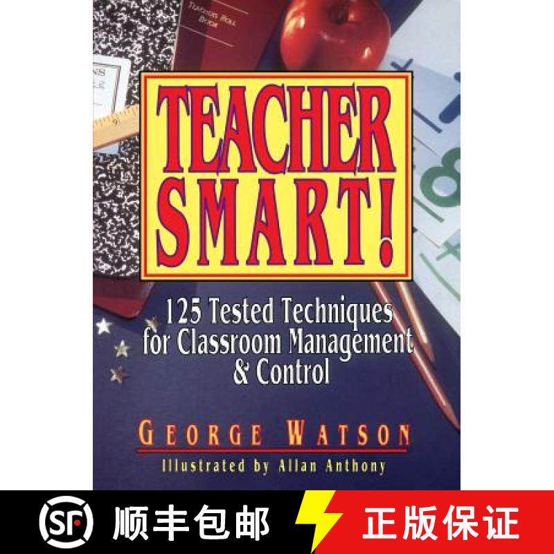 【3-4周达】Teacher Smart;125 Tested Techniques For Classroom Management & Control [Wiley教育学] [9780876289136]