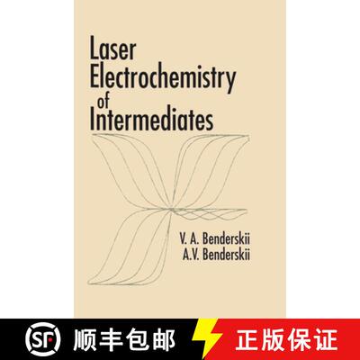 【3-4周达】精装 Laser Electrochemistry of Intermediates [9780849328657]