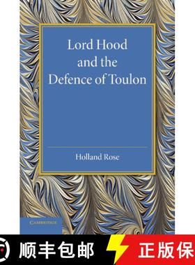 【3-4周达】Lord Hood and the Defence of Toulon [9781107419094]