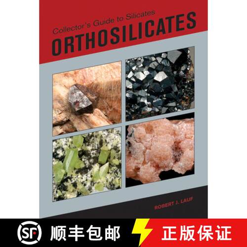 【3-4周达】精装 Collector's Guide to Silicates: Orthosilicates: Orthosilicates [9780764352867]