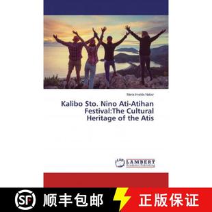 Ati The Kalibo Nino Atis 预订 the Atihan Sto. Heritage Cultural Festival 9786139463299